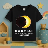 Astronomy Lovers Partial Solar Eclipse 03.29.2025 Toddler T-Shirt