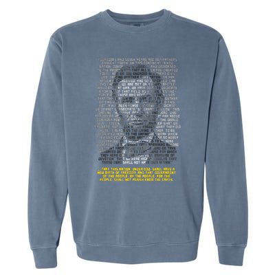 Abraham Lincoln Portrait Gettysburg Address Garment-Dyed Sweatshirt