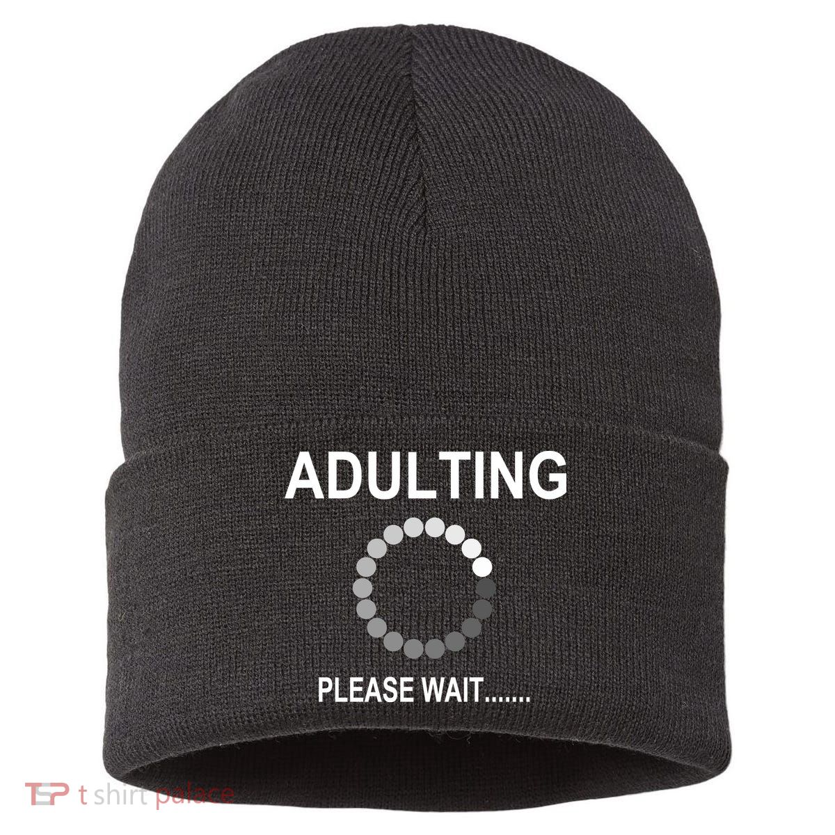 Adulting Loading Please Wait Sustainable Knit Beanie