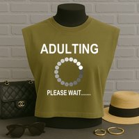 Adulting Loading Please Wait Garment-Dyed Women's Muscle Tee