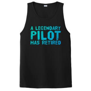 A Legendary Pilot Has Retired Funny Retiret Copilot Gift Great Gift PosiCharge Competitor Tank