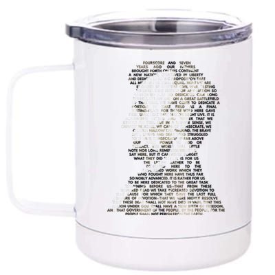 Abraham Lincoln Portrait Gettysburg Address 12 oz Stainless Steel Tumbler Cup