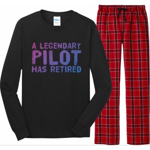 A Legendary Pilot Has Retired Funny Retiret Copilot Gift Great Gift Long Sleeve Pajama Set