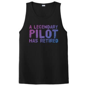 A Legendary Pilot Has Retired Funny Retiret Copilot Gift Great Gift PosiCharge Competitor Tank