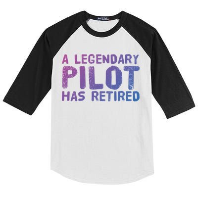 A Legendary Pilot Has Retired Funny Retiret Copilot Gift Great Gift Kids Colorblock Raglan Jersey