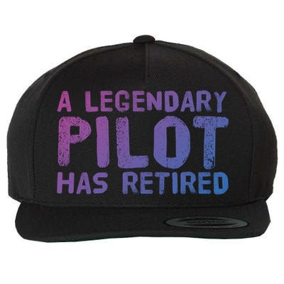 A Legendary Pilot Has Retired Funny Retiret Copilot Gift Great Gift Wool Snapback Cap