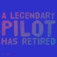 A Legendary Pilot Has Retired Funny Retiret Copilot Gift Great Gift T-Shirt