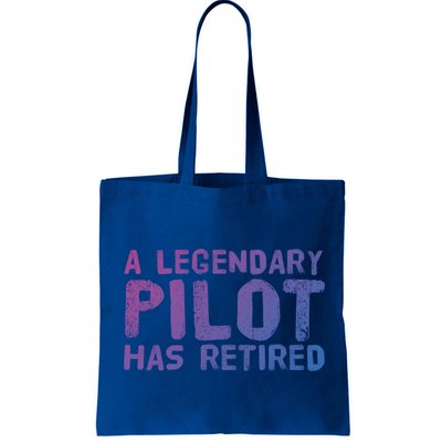 A Legendary Pilot Has Retired Funny Retiret Copilot Gift Great Gift Bag