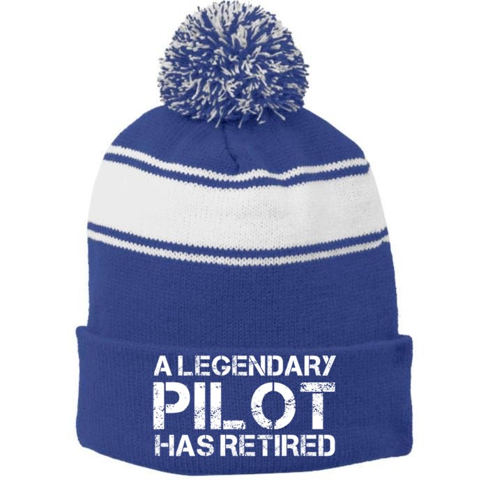 A Legendary Pilot Has Retired Retiret Retiring Pension Funny Gift Stripe Pom Pom Beanie