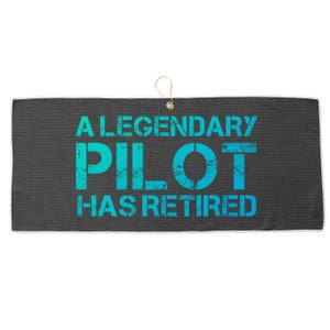 A Legendary Pilot Has Retired Retiret Retiring Pension Funny Gift Large Microfiber Waffle Golf Towel