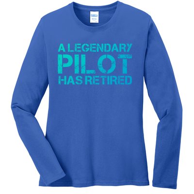 A Legendary Pilot Has Retired Retiret Retiring Pension Funny Gift Ladies Long Sleeve Shirt