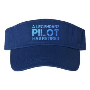 A Legendary Pilot Has Retired Retiret Retiring Pension Funny Gift Valucap Bio-Washed Visor