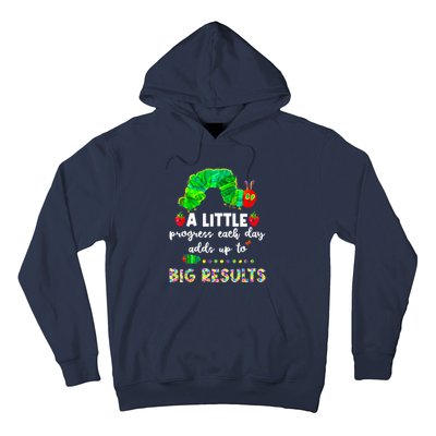 A Little Progress Each Day Hungry Caterpillar Back To School Hoodie