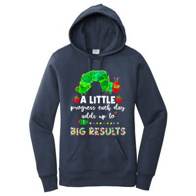 A Little Progress Each Day Hungry Caterpillar Back To School Women's Pullover Hoodie