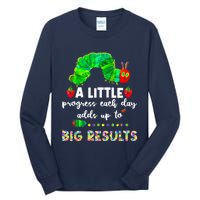 A Little Progress Each Day Hungry Caterpillar Back To School Tall Long Sleeve T-Shirt