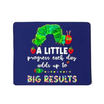 A Little Progress Each Day Hungry Caterpillar Back To School Mousepad