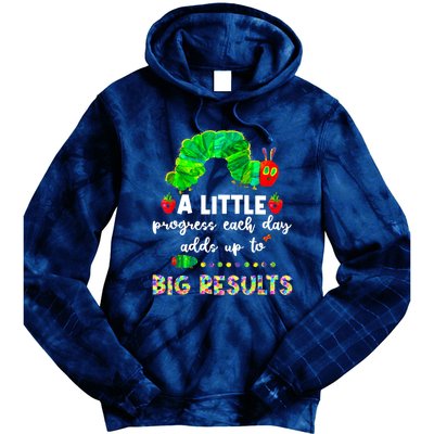 A Little Progress Each Day Hungry Caterpillar Back To School Tie Dye Hoodie