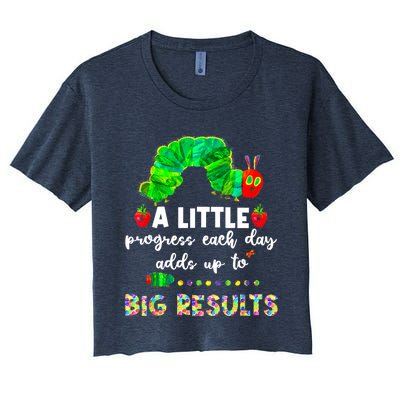 A Little Progress Each Day Hungry Caterpillar Back To School Women's Crop Top Tee