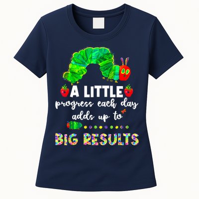 A Little Progress Each Day Hungry Caterpillar Back To School Women's T-Shirt