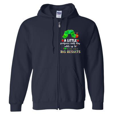 A Little Progress Each Day Hungry Caterpillar Back To School Full Zip Hoodie