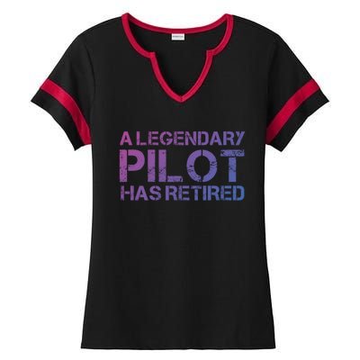 A Legendary Pilot Has Retired Retiret Retiring Pension Funny Gift Ladies Halftime Notch Neck Tee