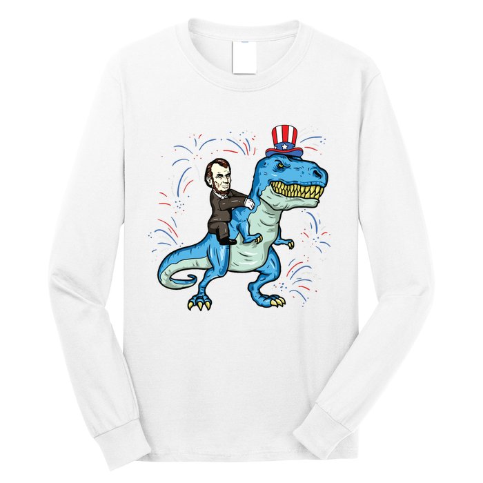 Abe Lincoln Riding A Dinosaur Trex 4th Of July Long Sleeve Shirt