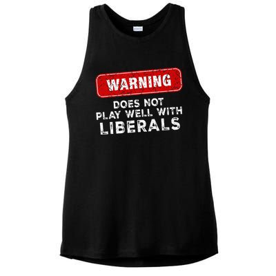 Anti Liberal Republican Does Not Play Well With Liberals Ladies PosiCharge Tri-Blend Wicking Tank