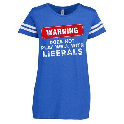 Anti Liberal Republican Does Not Play Well With Liberals Enza Ladies Jersey Football T-Shirt