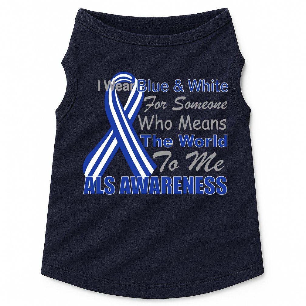 ALS Awareness Mean The World Doggie Tank