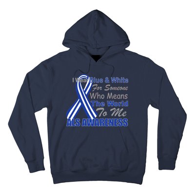 ALS Awareness Mean The World Hoodie