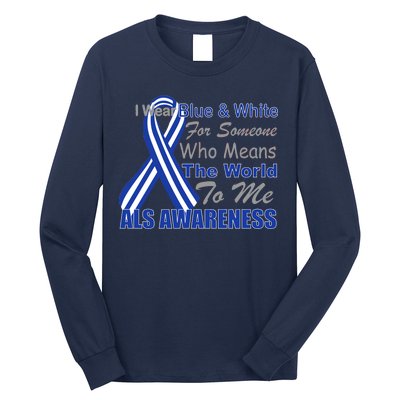 ALS Awareness Mean The World Long Sleeve Shirt