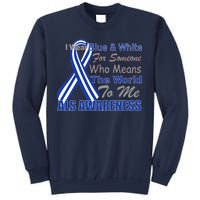 ALS Awareness Mean The World Sweatshirt