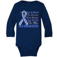 ALS Awareness Mean The World Baby Long Sleeve Bodysuit