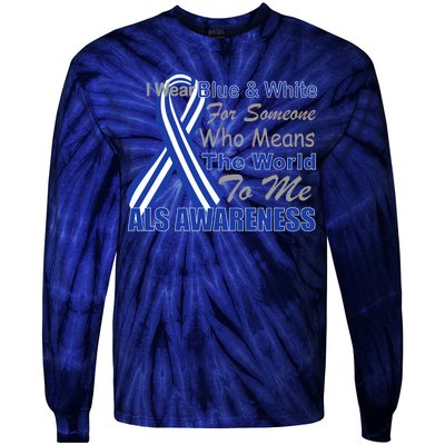 ALS Awareness Mean The World Tie-Dye Long Sleeve Shirt