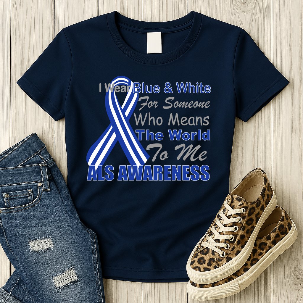 ALS Awareness Mean The World Womens T-Shirt