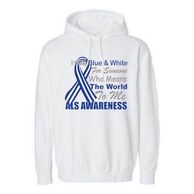 ALS Awareness Mean The World Garment-Dyed Fleece Hoodie