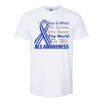 ALS Awareness Mean The World Softstyle CVC T-Shirt