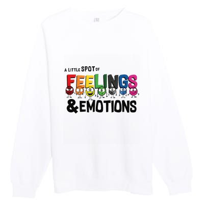 A Little Spot Of Feelings And Emotions Costume Premium Crewneck Sweatshirt