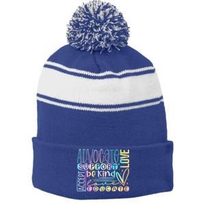 Advocate Love Support Accept Be Kind Autism Awareness Gift Stripe Pom Pom Beanie