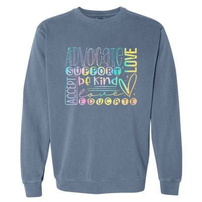 Advocate Love Support Accept Be Kind Autism Awareness Garment-Dyed Sweatshirt