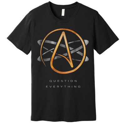 Atheist Logo Science Atom Symbol Question Everything Premium T-Shirt