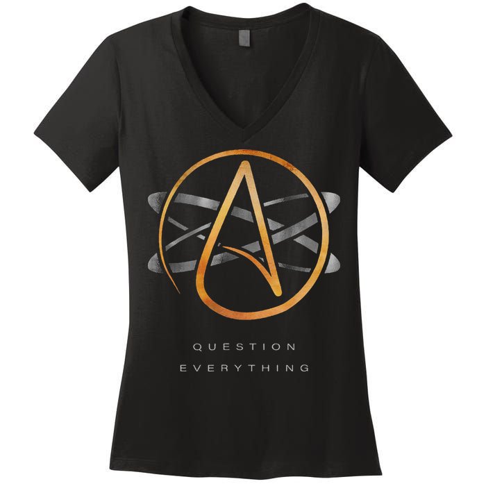 Atheist Logo Science Atom Symbol Question Everything Women's V-Neck T-Shirt