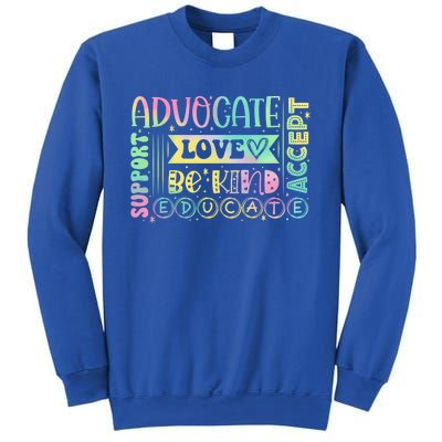 Advocate Love Support Accept Be Kind Autism Awareness Cool Gift Sweatshirt