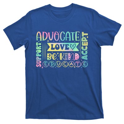 Advocate Love Support Accept Be Kind Autism Awareness Cool Gift T-Shirt