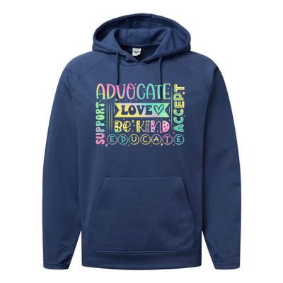 Advocate Love Support Accept Be Kind Autism Awareness Cool Gift Performance Fleece Hoodie