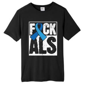 Amyotrophic Lateral Sclerosis ALS Awareness Disease Disorder Tall Fusion ChromaSoft Performance T-Shirt