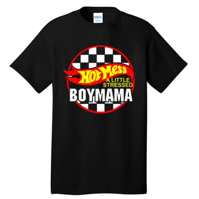 A Little Stressed Boy Mama Tall T-Shirt