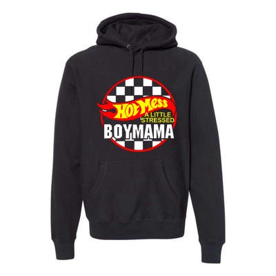 A Little Stressed Boy Mama Premium Hoodie