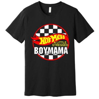 A Little Stressed Boy Mama Premium T-Shirt