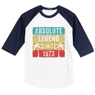 Absolute Legend Since 1973 Retro Birthday Celebration Funny Gift Baseball Sleeve Shirt